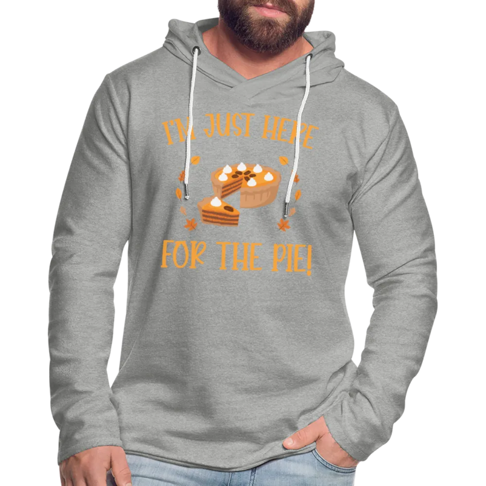 I'm Just Here For the Pie Lightweight Terry Hoodie