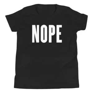 Nope Kid's Youth Tee