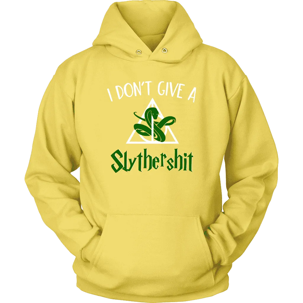 "i Don't Give A Slythershit" Hoodie