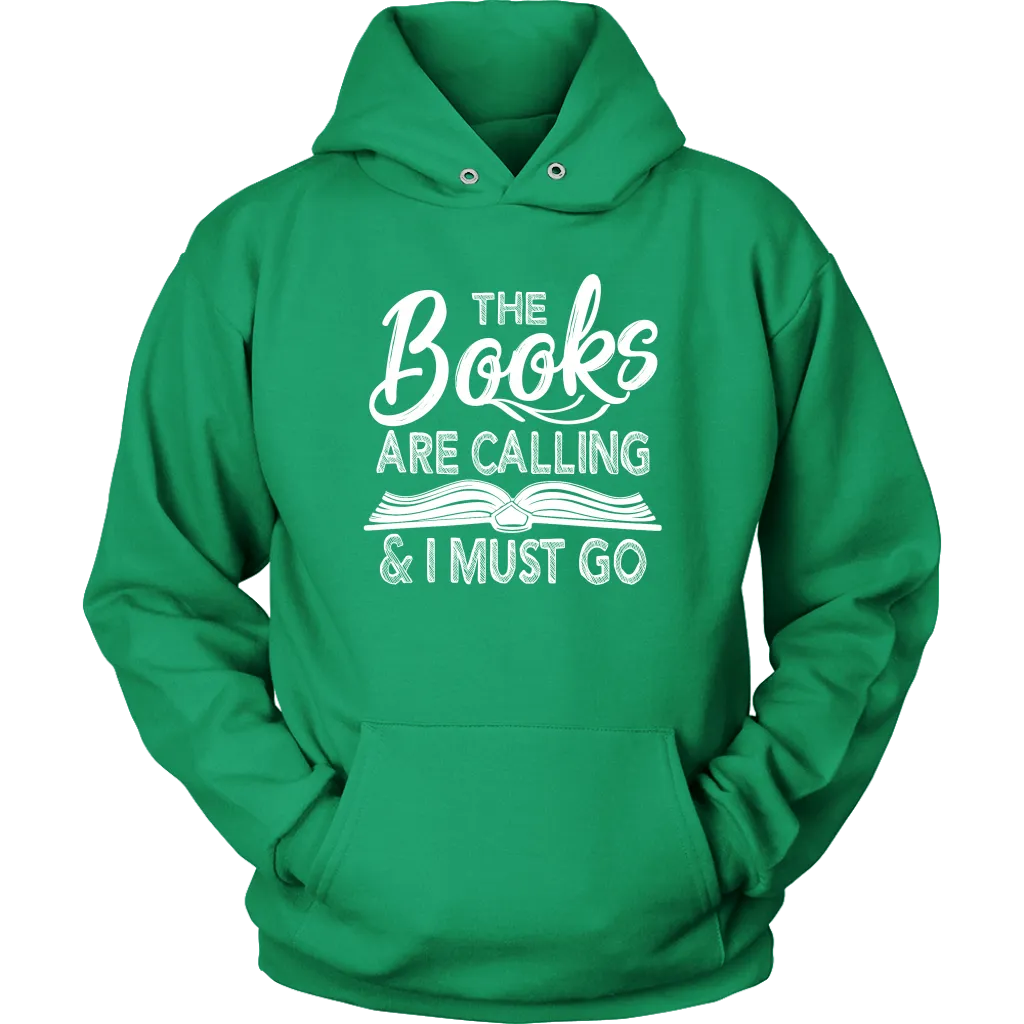 "The Books Are Calling" Hoodie